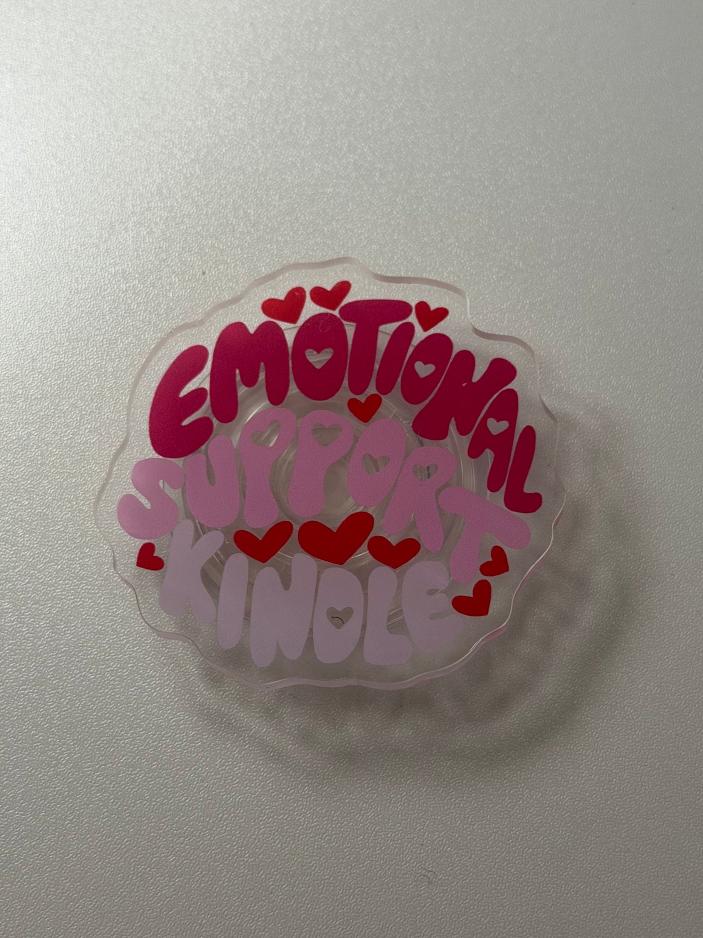 Emotional Support Kindle Phone/E-Reader Grip