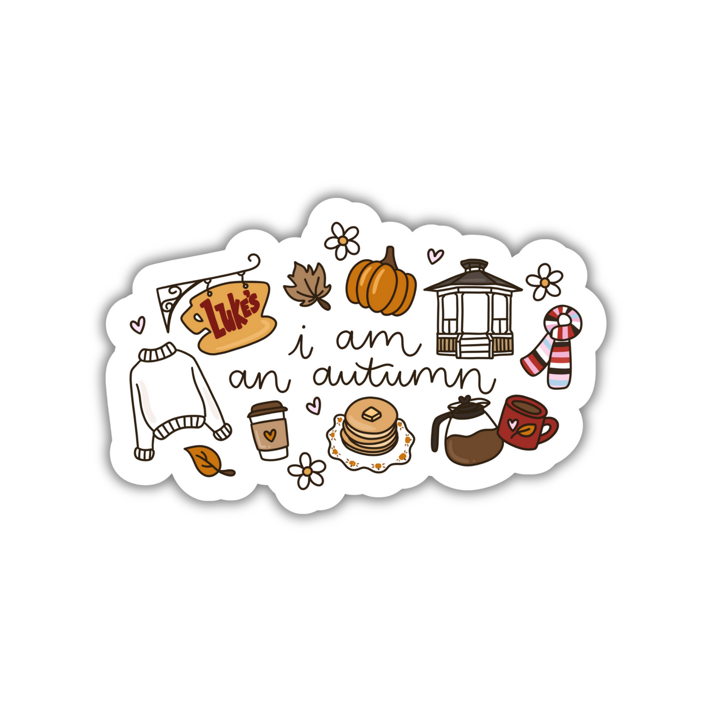 I Am An Autumn Sticker