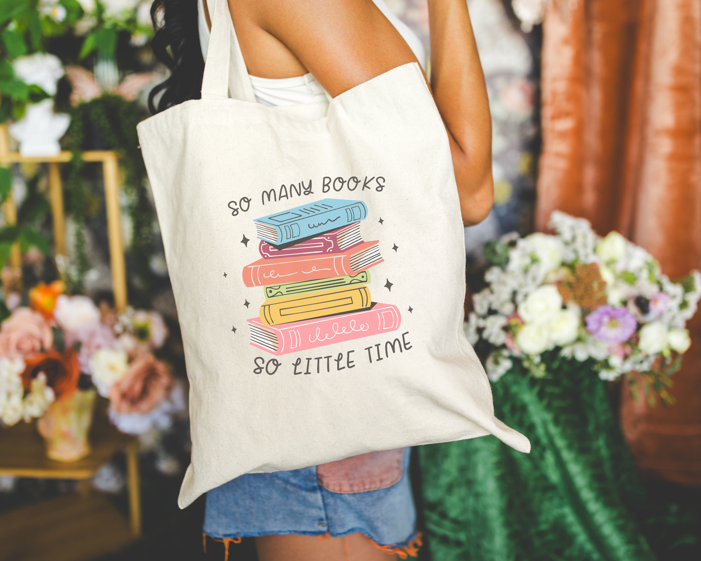 So Many Books So Little Time Tote Bag