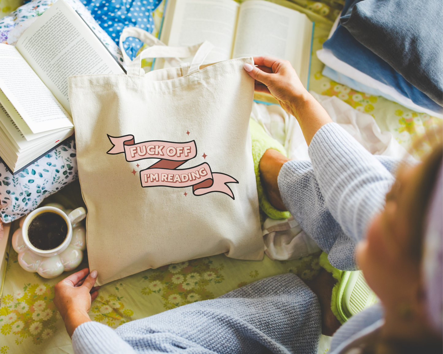 Fuck Off I'm Reading Tote Bag