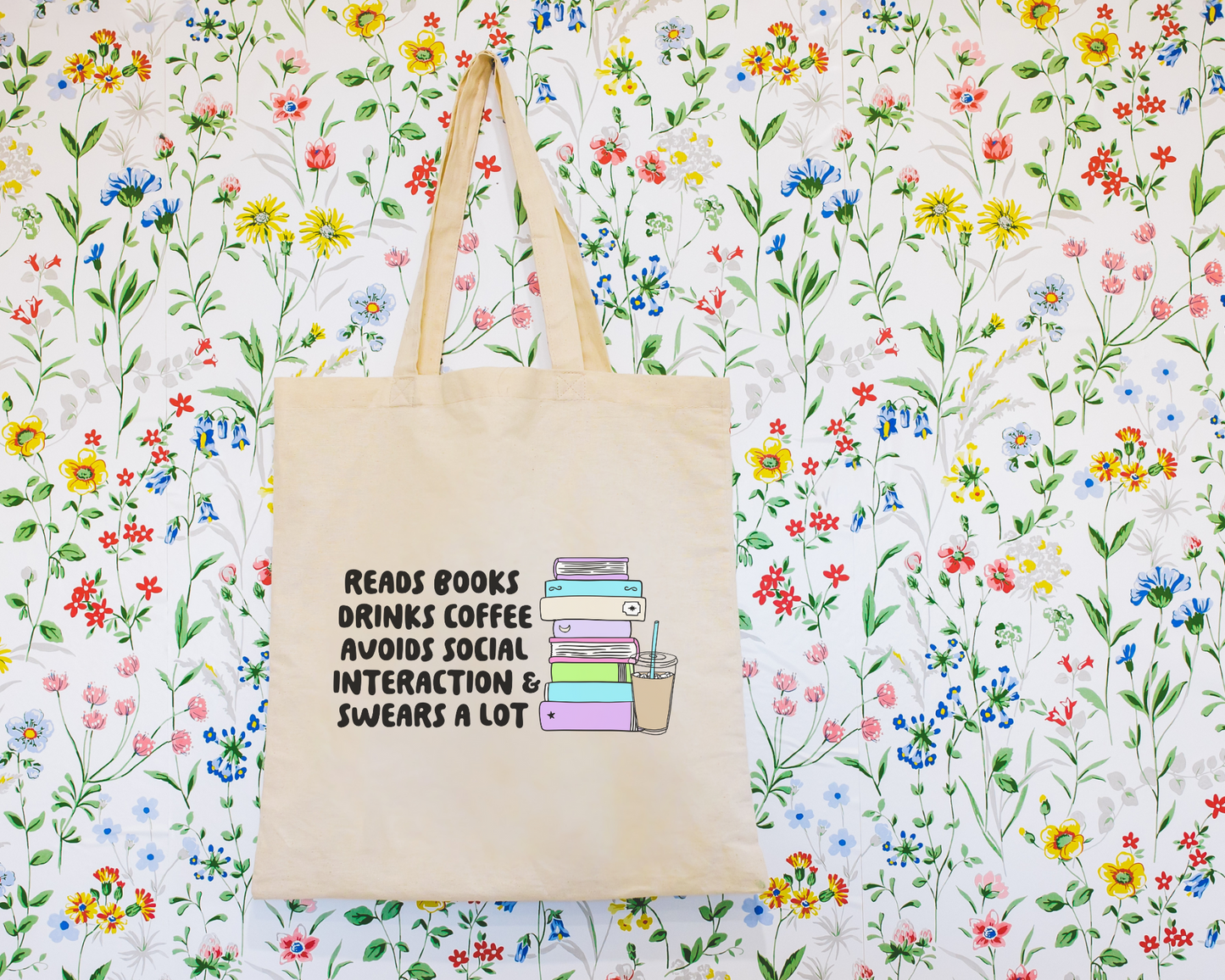Reads Books, Drinks Coffee, and Swears A Lot Tote Bag