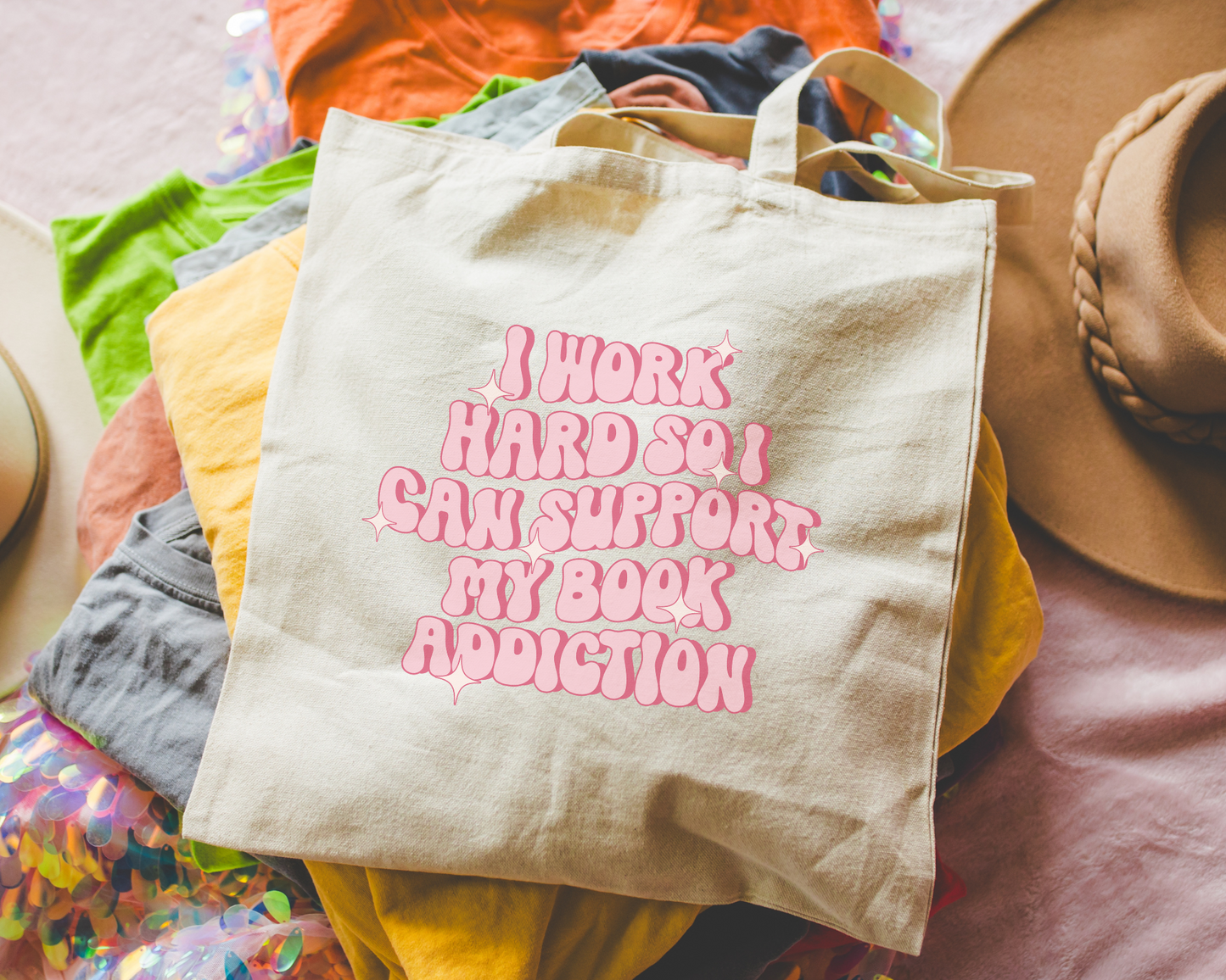 I Work Hard To Support My Book Addiction Tote Bag