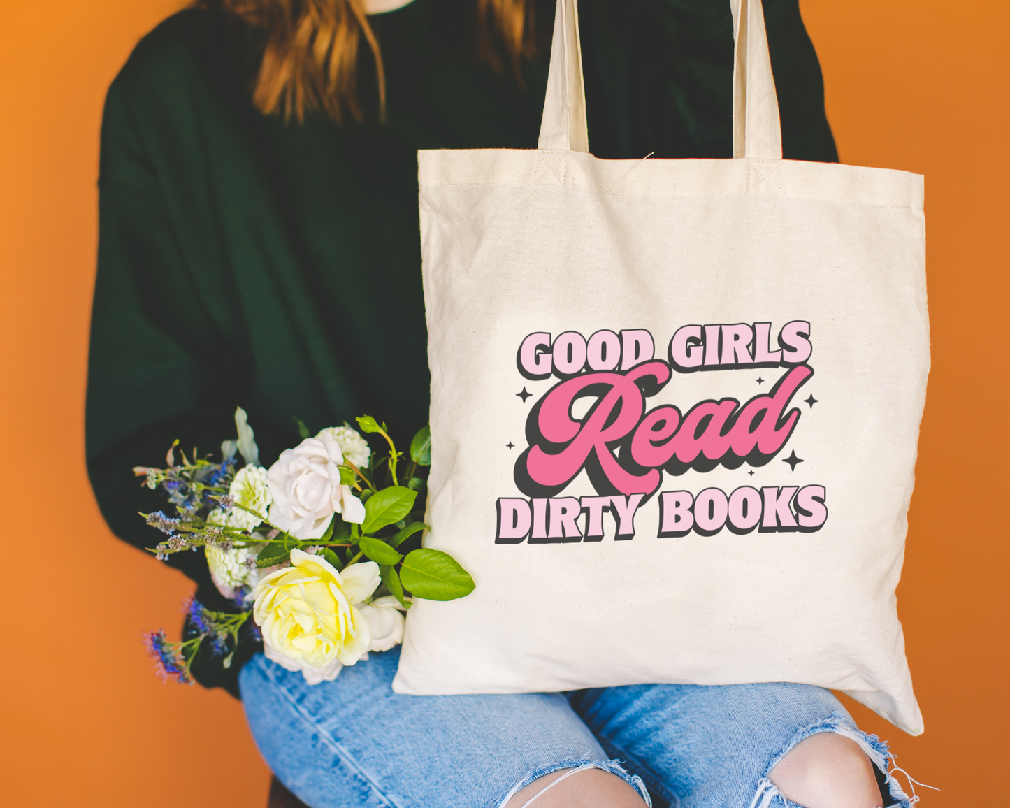 Good Girls Read Dirty Books Tote Bag