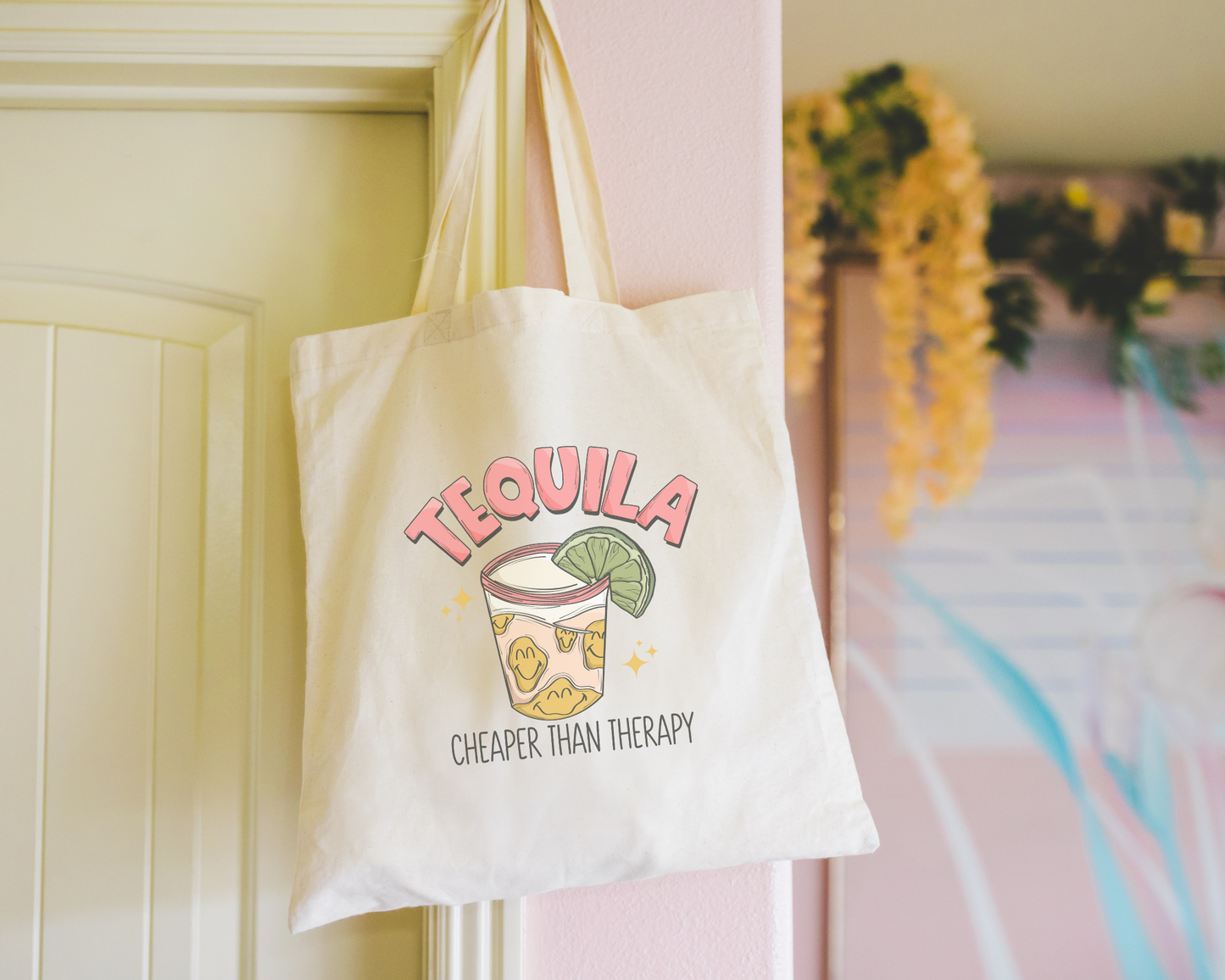 Tequila Cheaper Than Therapy Tote Bag