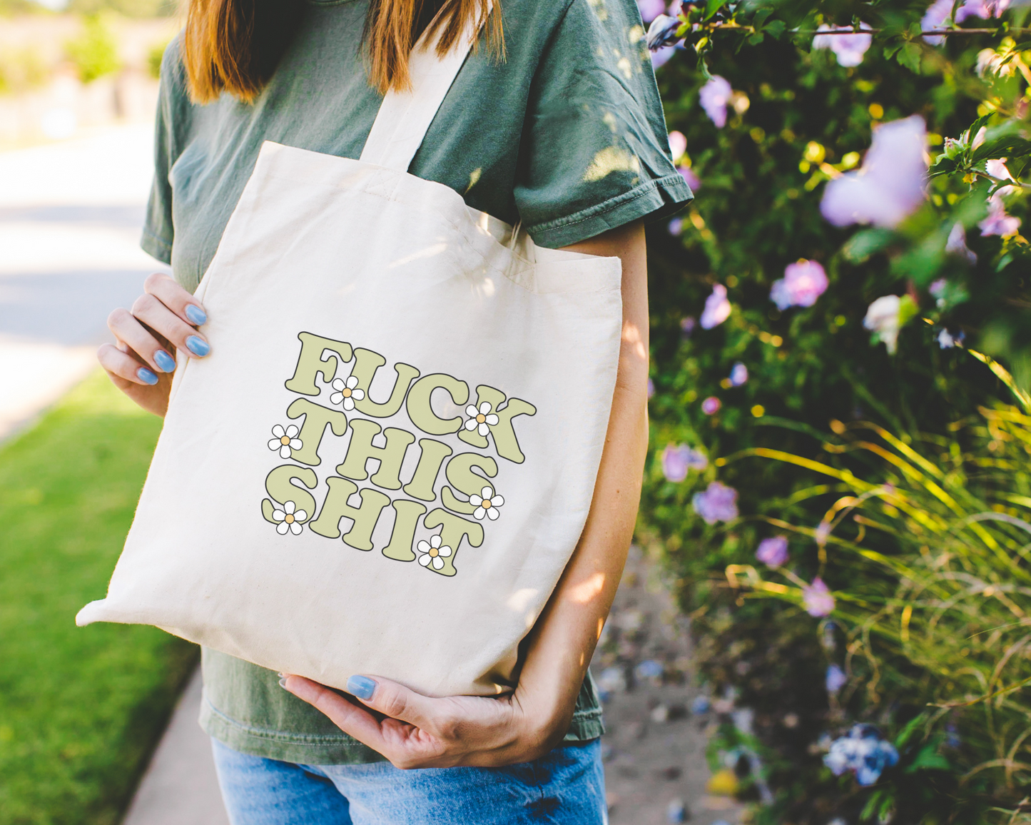 Fuck This Shit Green Tote Bag