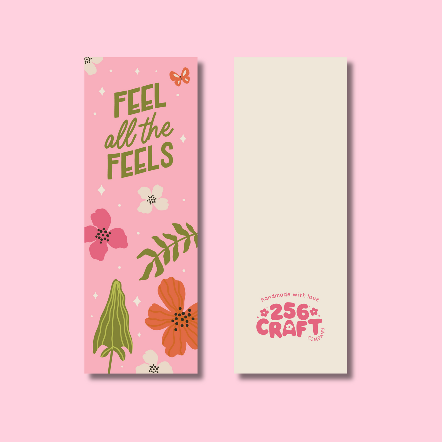 Feel All The Feels Bookmark Glossy