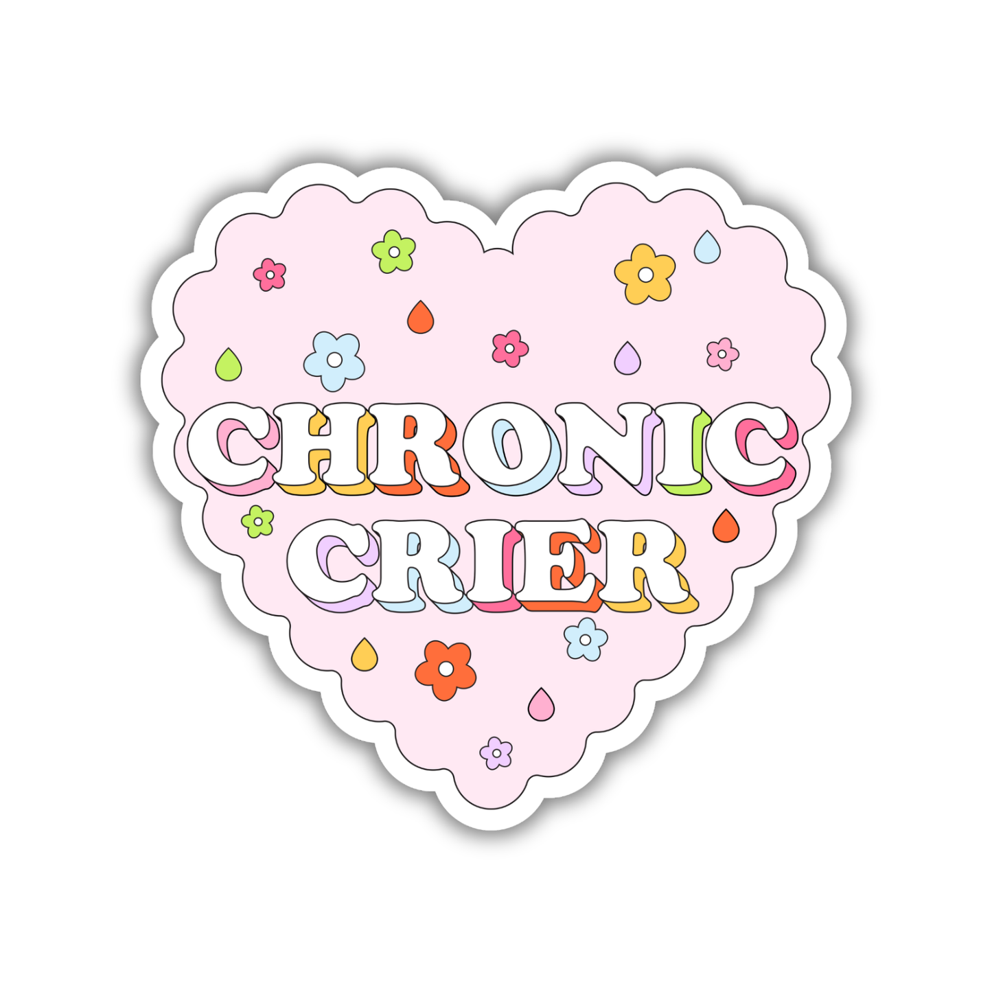 Chronic Crier Sticker