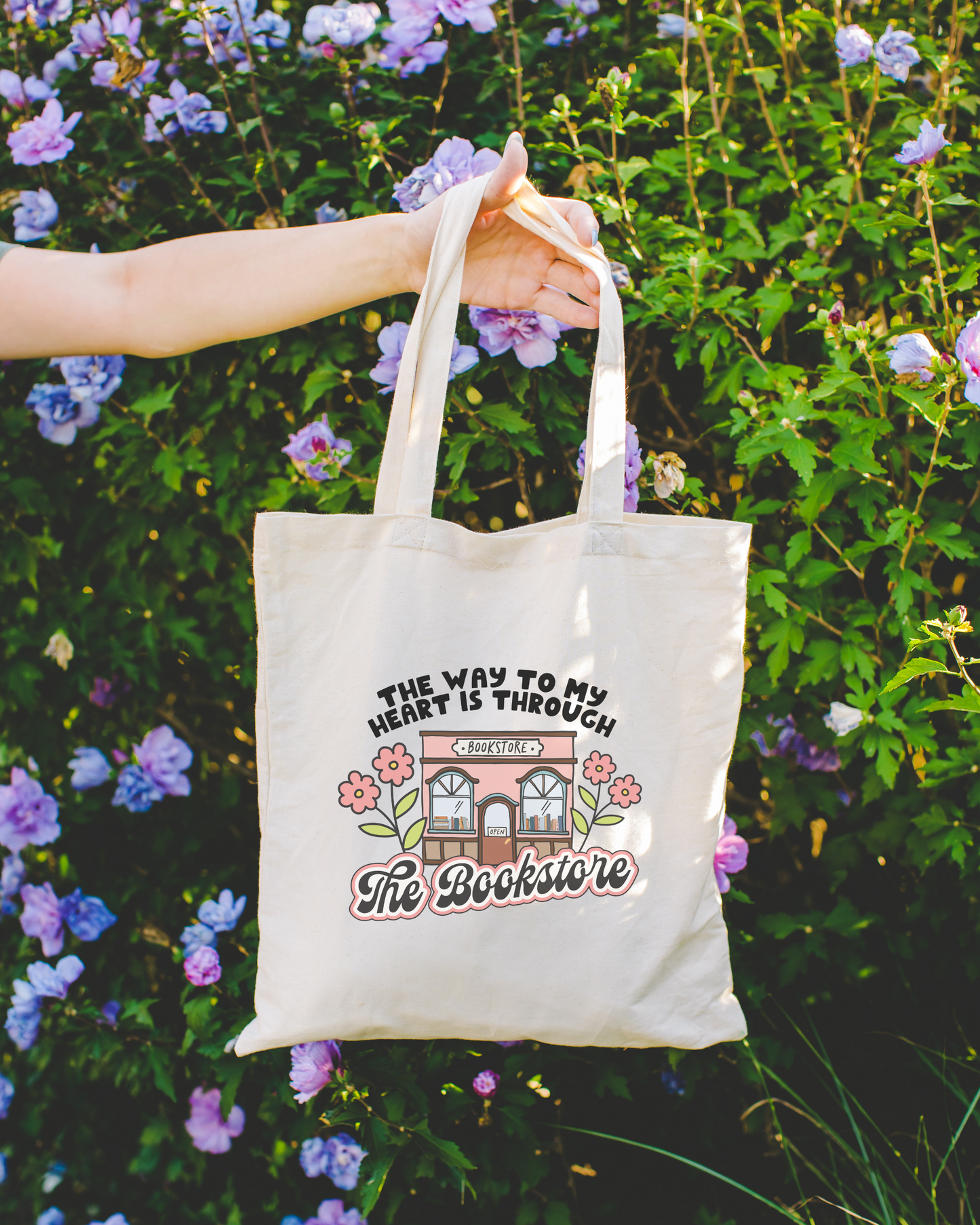 The Way To My Heart Is Through The Bookstore Tote Bag