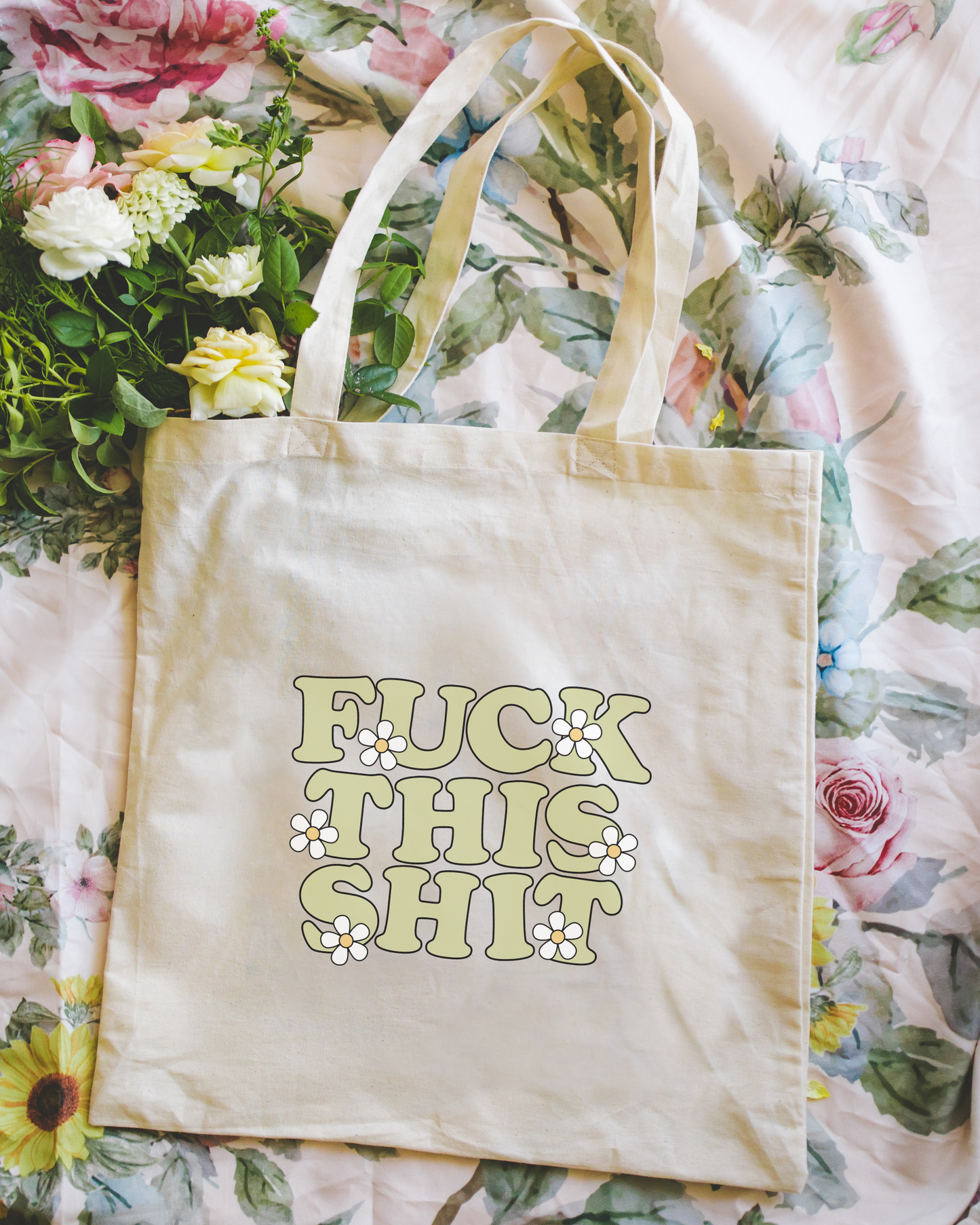 Fuck This Shit Green Tote Bag