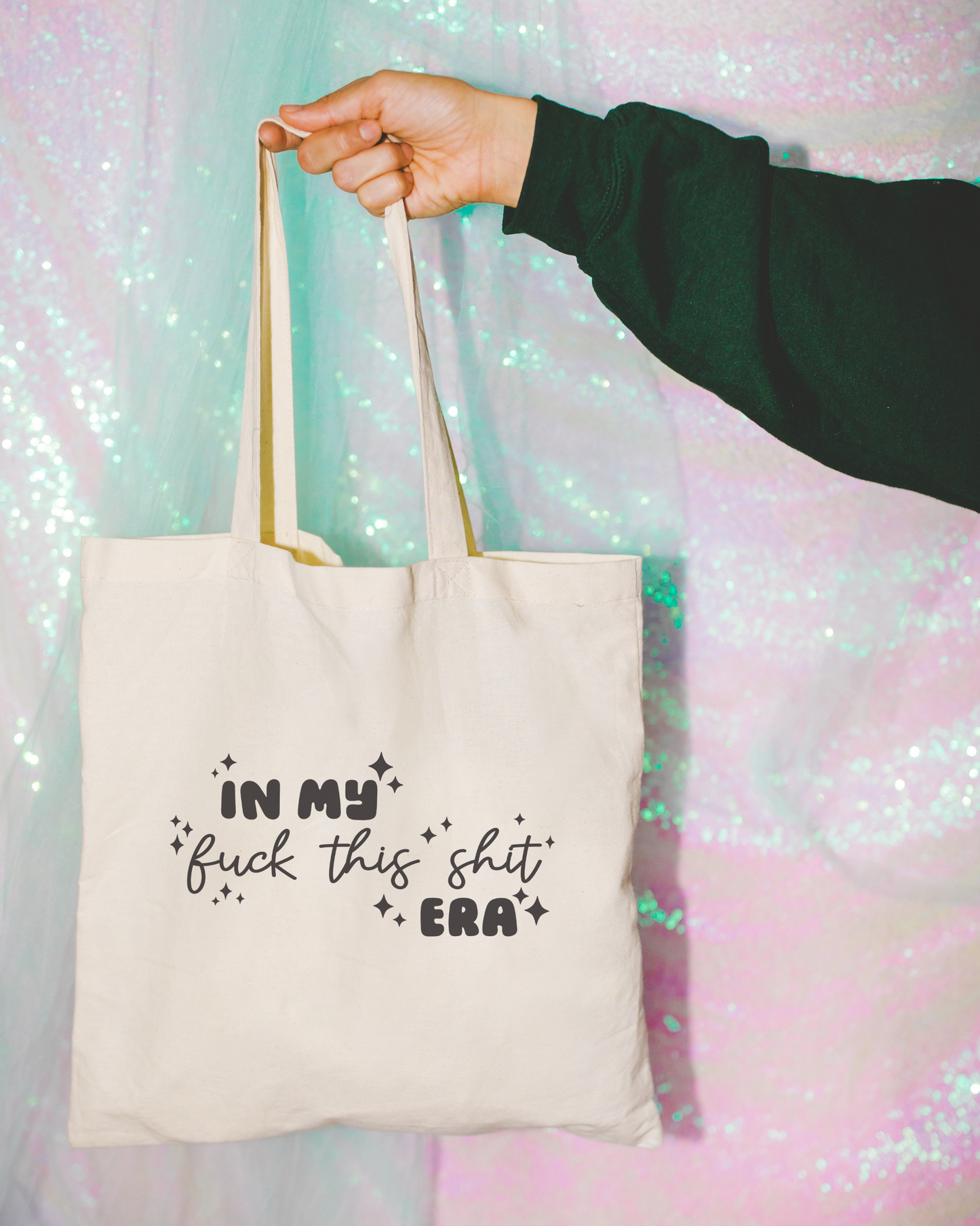 In My Fuck This Shit Era Tote Bag