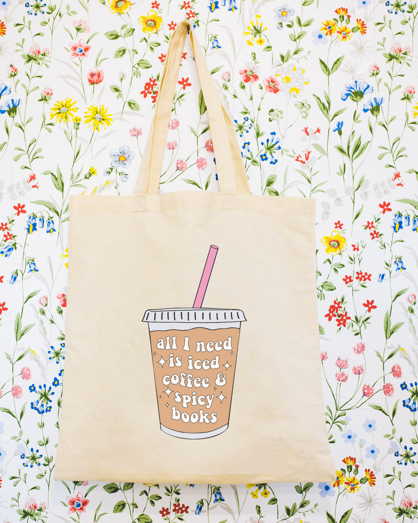 All I Need Is Iced Coffee and Spicy Books Tote Bag
