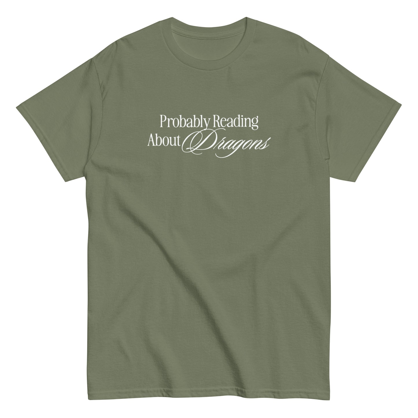 Probably Reading About Dragons Classic Tee