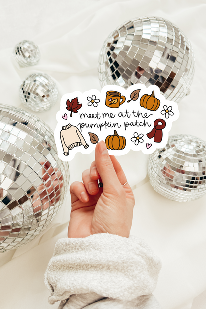 Meet Me At The Pumpkin Patch Sticker
