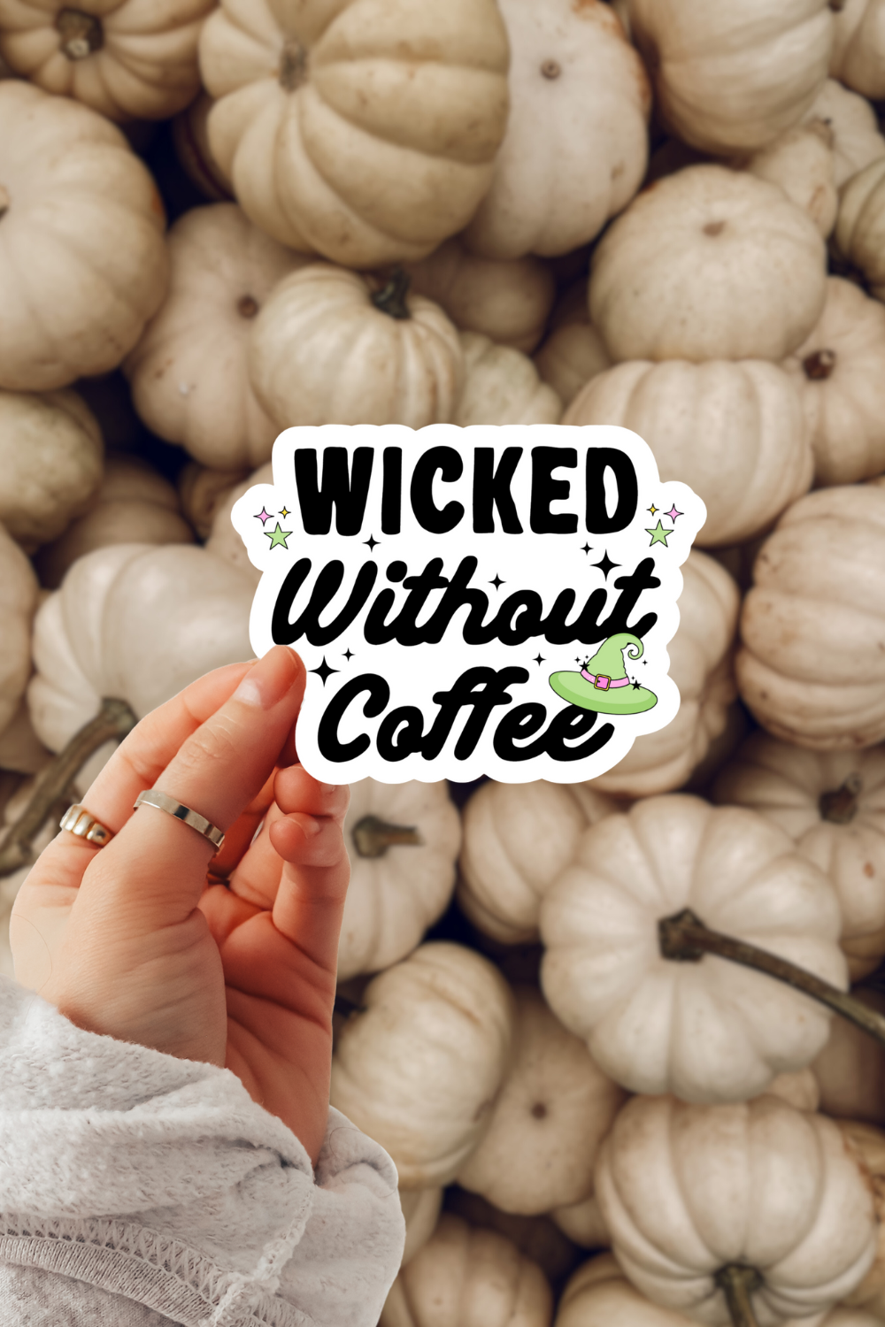 Wicked Without Coffee Sticker