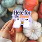 Here For The Boos Purple Sticker