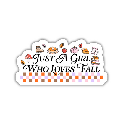 Just A Girl Who Loves Fall Sticker