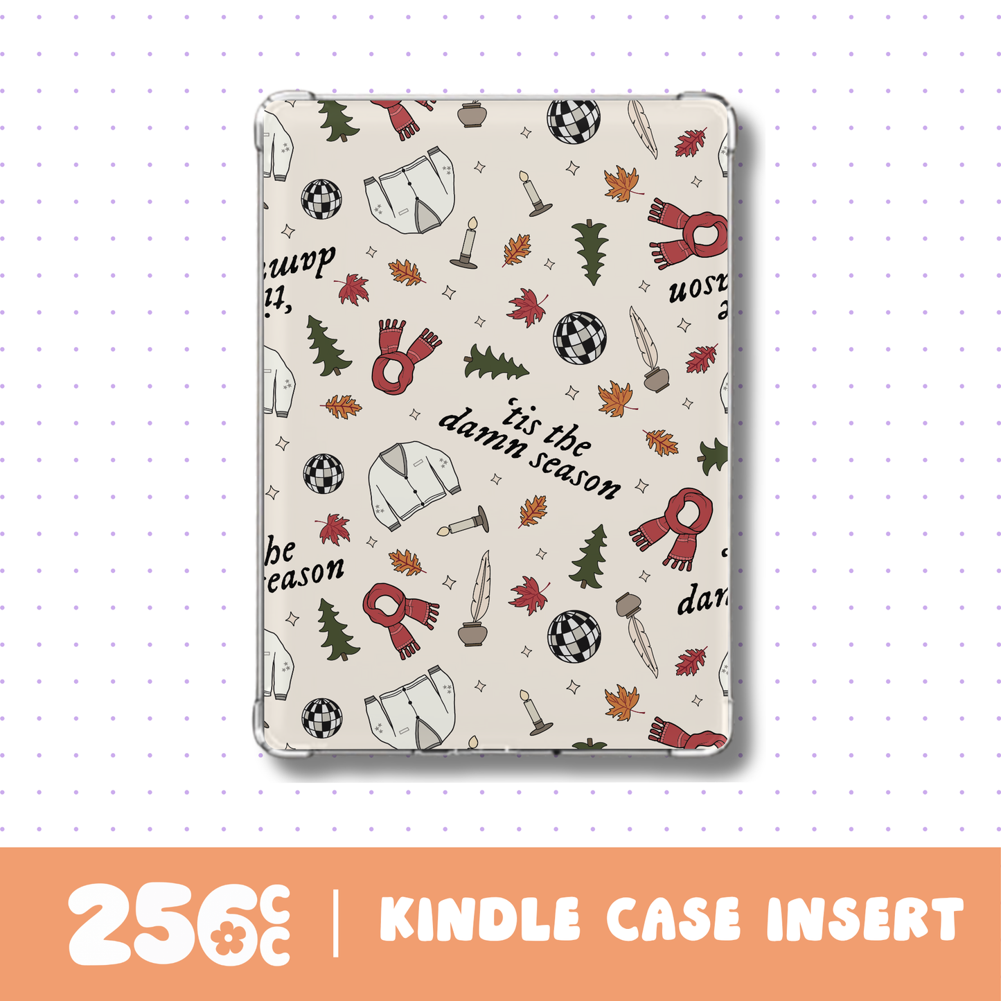 Tis the Damn Season E-Reader Case Insert