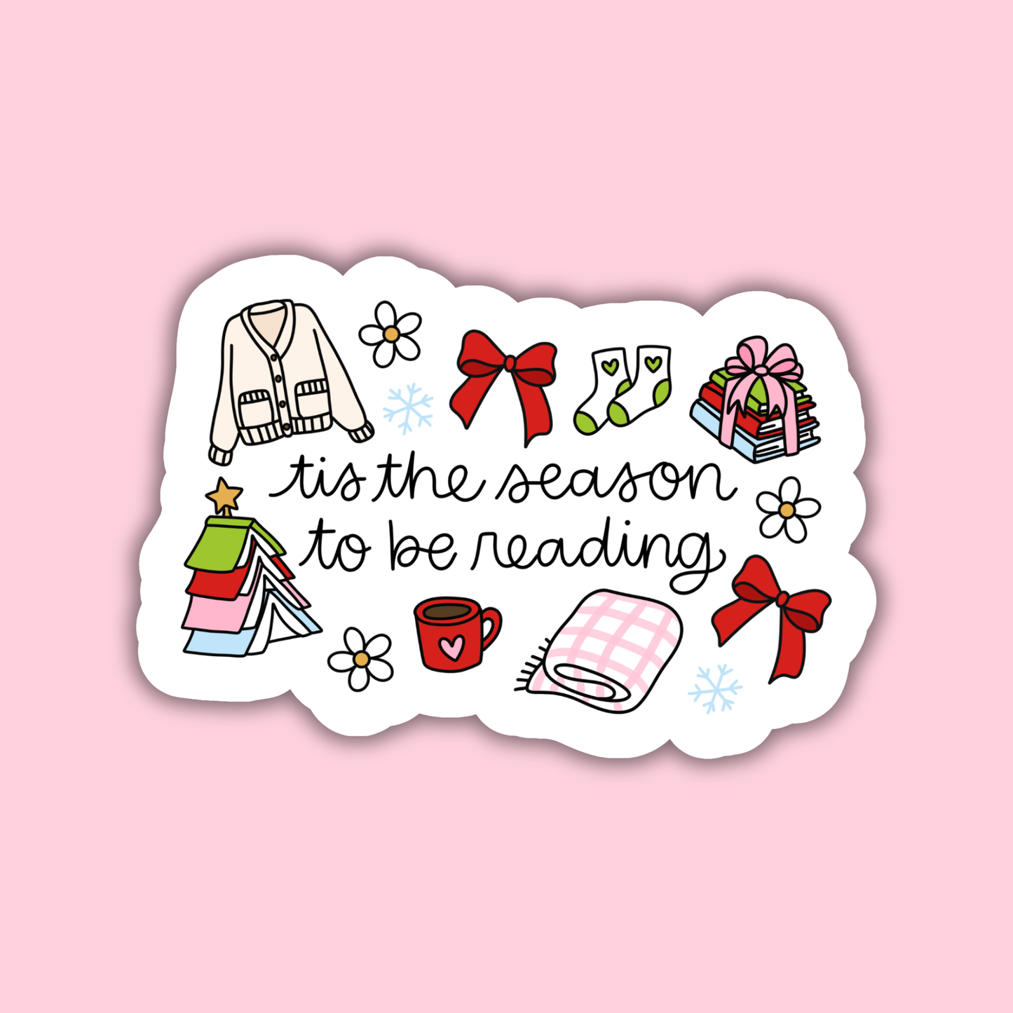 Tis The Season to be Reading Sticker