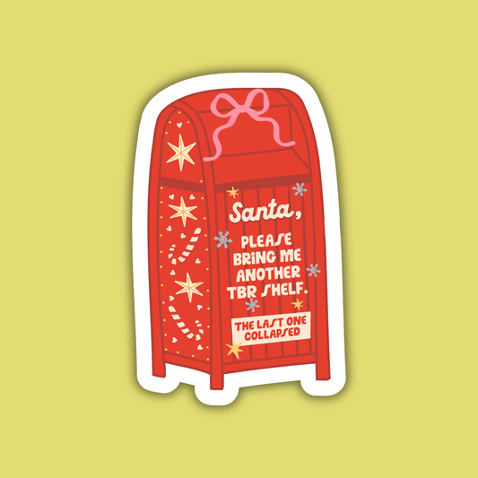 Santa Please Bring Me Another TBR Shelf Sticker