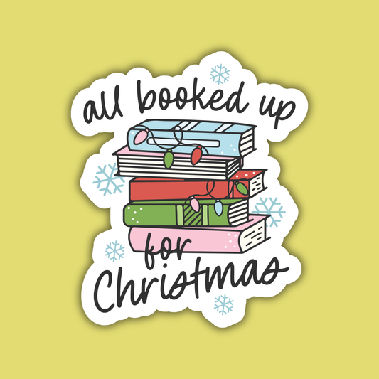 All Booked Up For Christmas Sticker