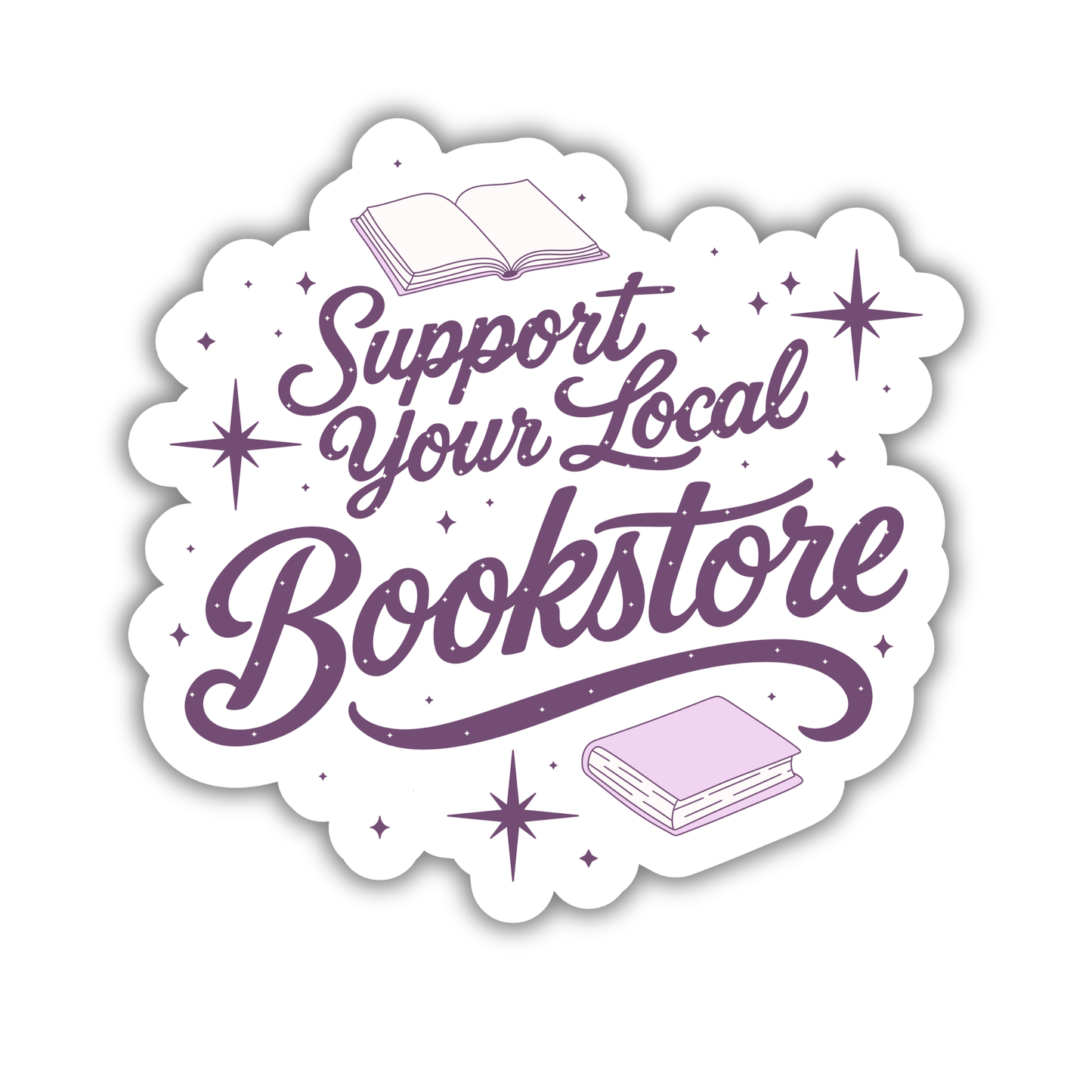Support Your Local Bookstore Purple Sticker