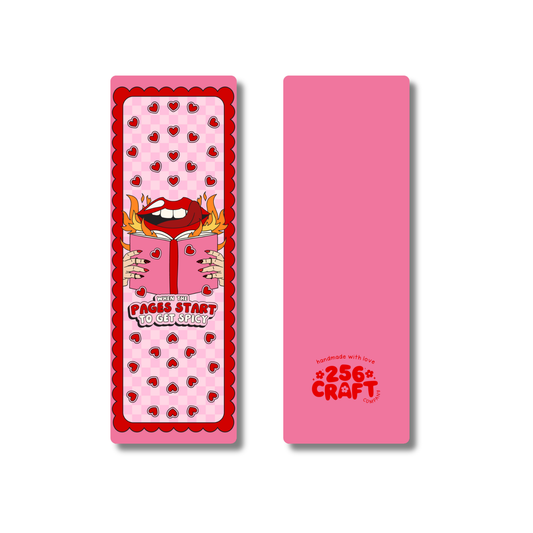 When The Pages Start to get Spicy Bookmark Matte