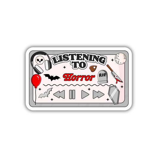 Listening To Horror Sticker