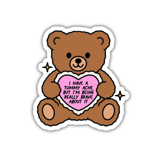 My Tummy Hurts Bear Sticker