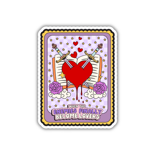 When The Enemies Finally Become Lovers Sticker