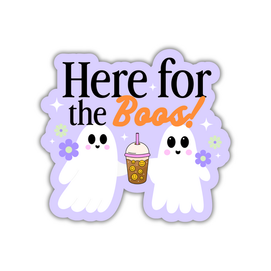 Here For The Boos Purple Sticker
