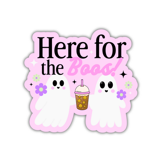 Here For The Boos Pink Sticker