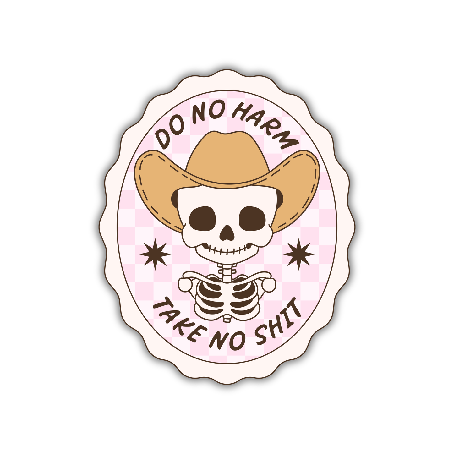 Do No Harm Take No Shit Pink Sticker