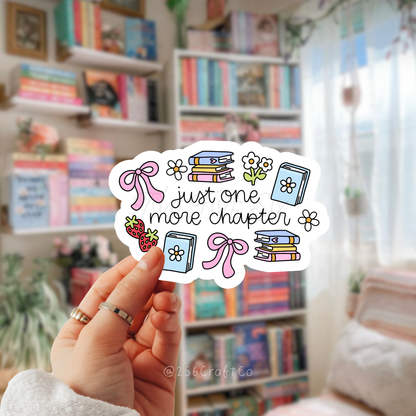 Just One More Chapter Sticker