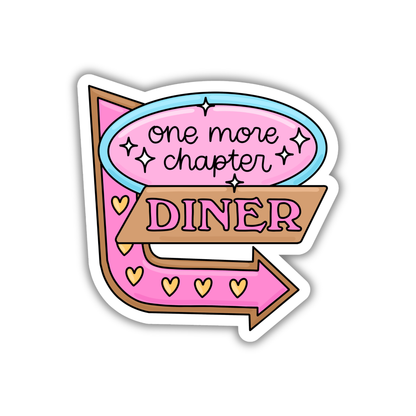 One More Chapter Diner Sticker