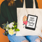 Most Likely Reading Smut Tote Bag