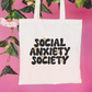 Social Anxiety Society Tote Bag