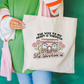 The Way To My Heart Is Through The Bookstore Tote Bag