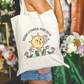 Here Comes The Sun Tote Bag