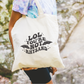 LOL You're Not Rhysand Tote Bag