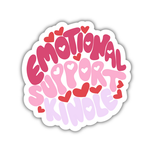 Emotional Support Kindle Sticker