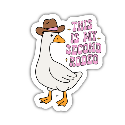 This Is My Second Rodeo Sticker