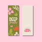 Deep Breaths Bookmark Linen