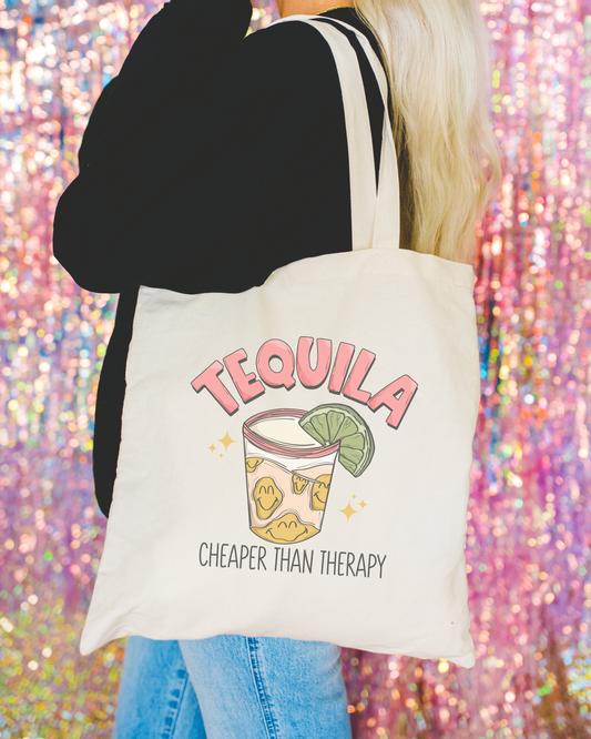 Tequila Cheaper Than Therapy Tote Bag