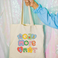 Read More Smut Tote Bag