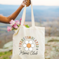 Overstimulated Moms Club Tote Bag