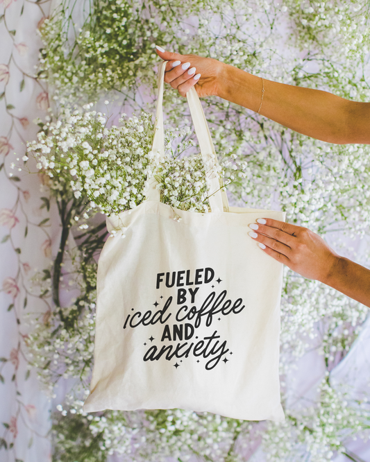 Fueled By Iced Coffee And Anxiety Tote Bag
