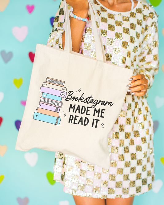 Bookstagram Made Me Read It Tote Bag