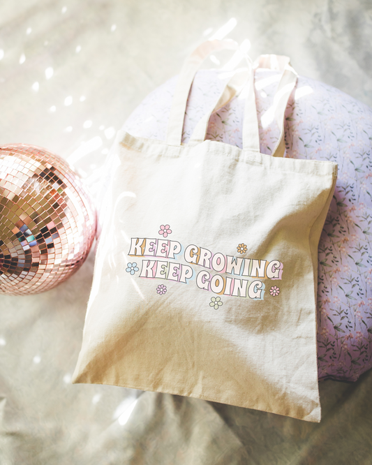 Keep Growing Keep Going Tote Bag
