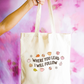 Where You Lead I Will Follow Tote Bag