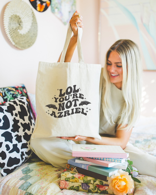LOL You're Not Azriel Tote Bag